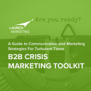 B2B Crisis Marketing Toolkit